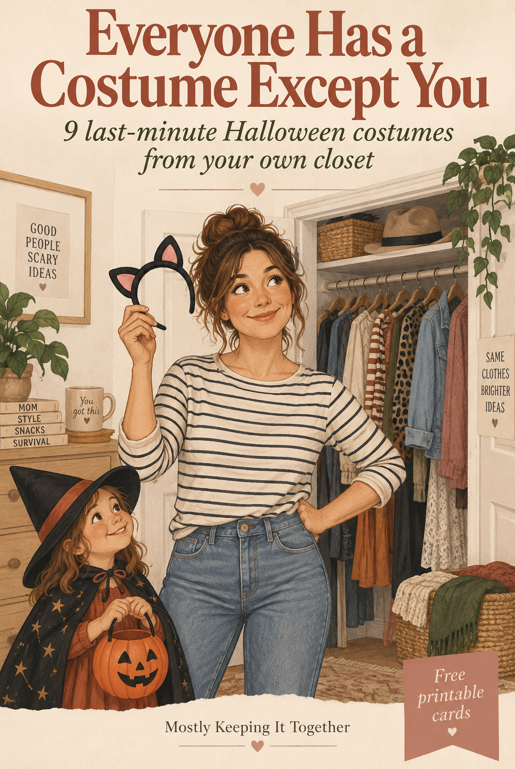 Three closet costume outfits: black clothes with cat ears, a striped mime outfit, and denim with a red bandanna. Text offers nine Halloween ideas and free Closet Costume Rescue Cards from Mostly Keeping It Together.